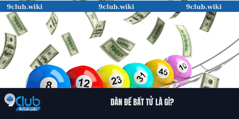 Dàn Đề Bất Tử Là Gì?