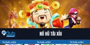 Nổ Hũ Tài Xỉu