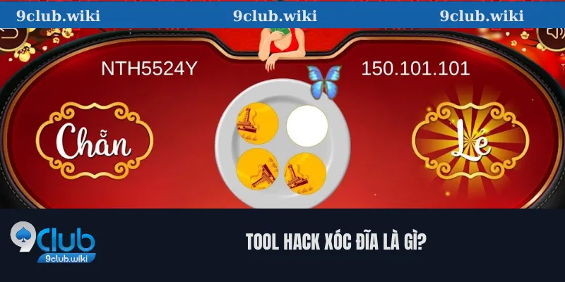 Tool Hack Xóc Đĩa Là Gì?