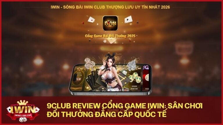9club review cong game iwin
